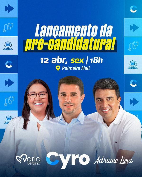 Entenda o que aconteceu nos bastidores antes do lançamento da pré-Candidatura de Cyro Novaes e Maria Betânia