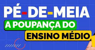 Ensino Médio: adesão ao Pé-de-Meia começou nesta quinta (8)