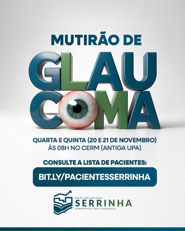 Prefeitura anuncia mutirão de Glaucoma para os próximos dias